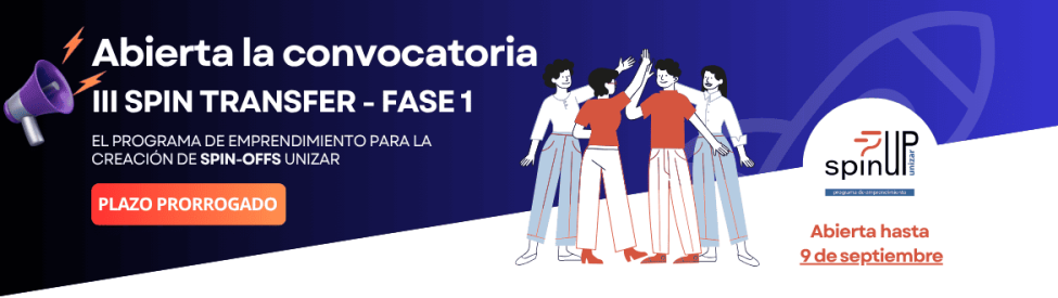 Abierta la convocatoria del III Programa Spin Transfer Fase 1 para la creación de empresas spin-offs Unizar